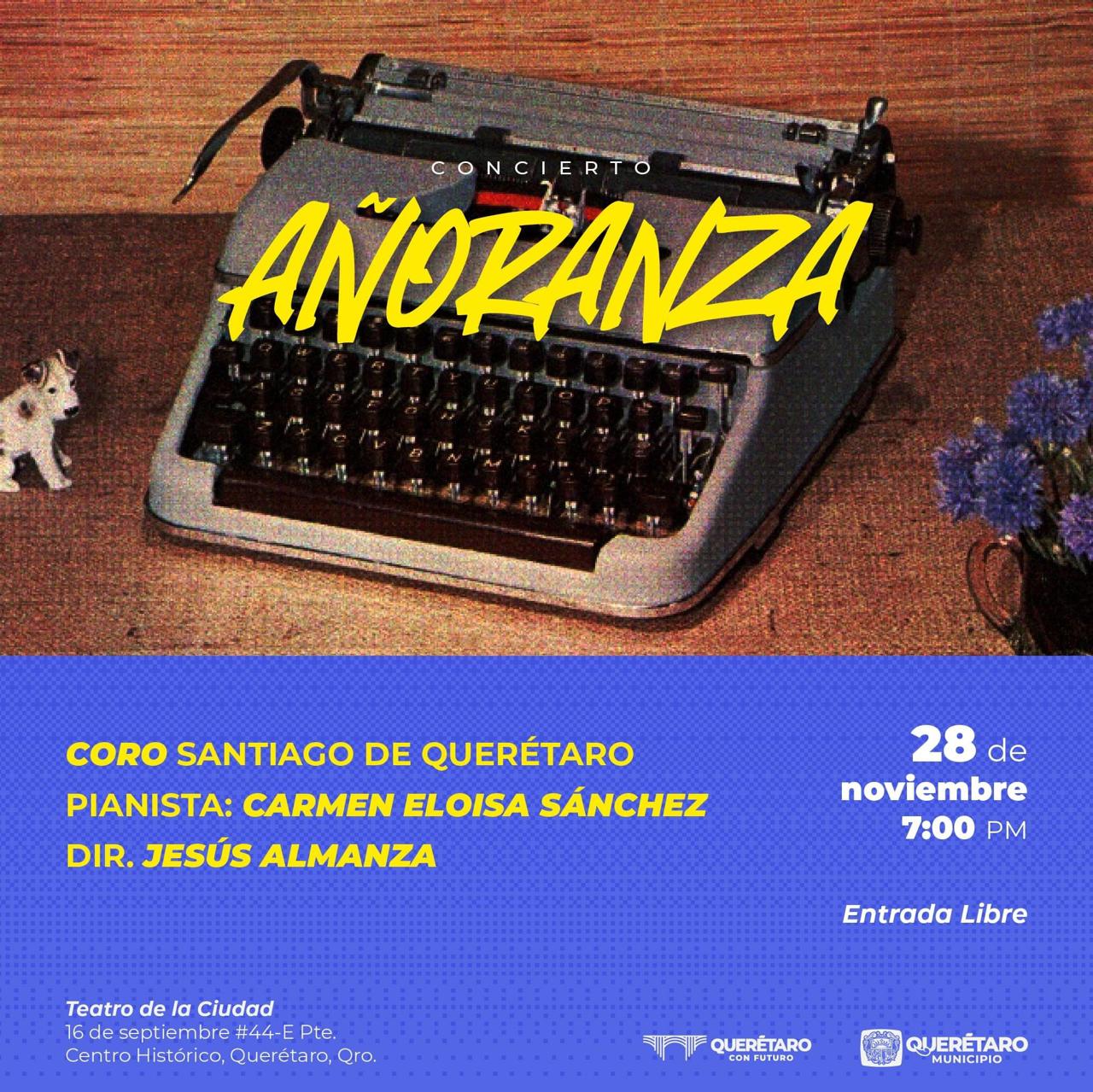 Lee más sobre el artículo 28 de noviembre, concierto “Añoranza” del Coro Santiago de Querétaro, en el Teatro de la Ciudad