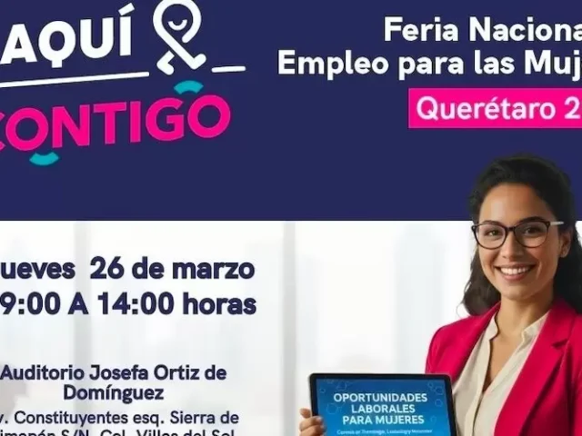 Feria Nacional de Empleo para Mujeres Querétaro se realizará este jueves