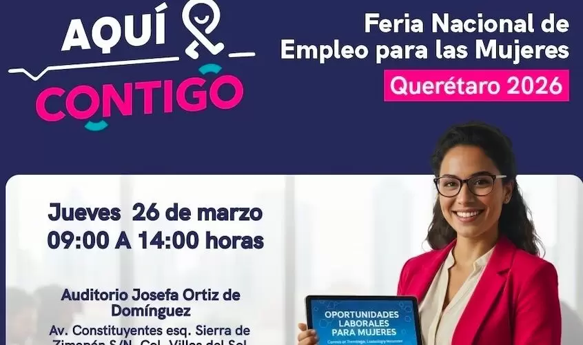 Lee más sobre el artículo Feria Nacional de Empleo para Mujeres Querétaro se realizará este jueves