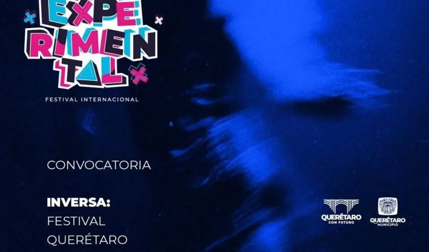 Lee más sobre el artículo Invita municipio de Querétaro a ser parte de INVERSA: Festival Querétaro Experimental 2026